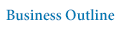 Business Outline